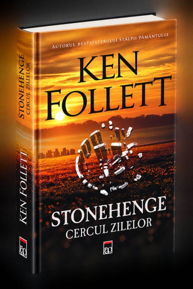Ken Follett dezvăluie secretele din spatele noii sale cărţi, „Stonehenge. Cercul Zilelor”